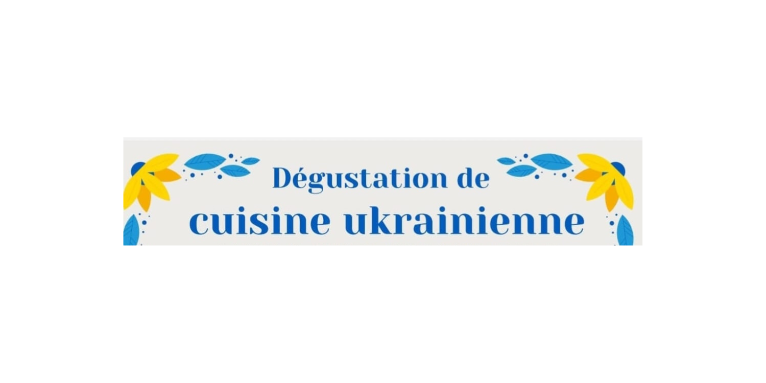 Semenivka – Sailly-les-Lannoy : Dégustation de cuisine ukrainienne au profit des écoles de Semenivka